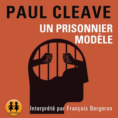 audiobook cover of Un prisonnier modèle, by Paul Cleave