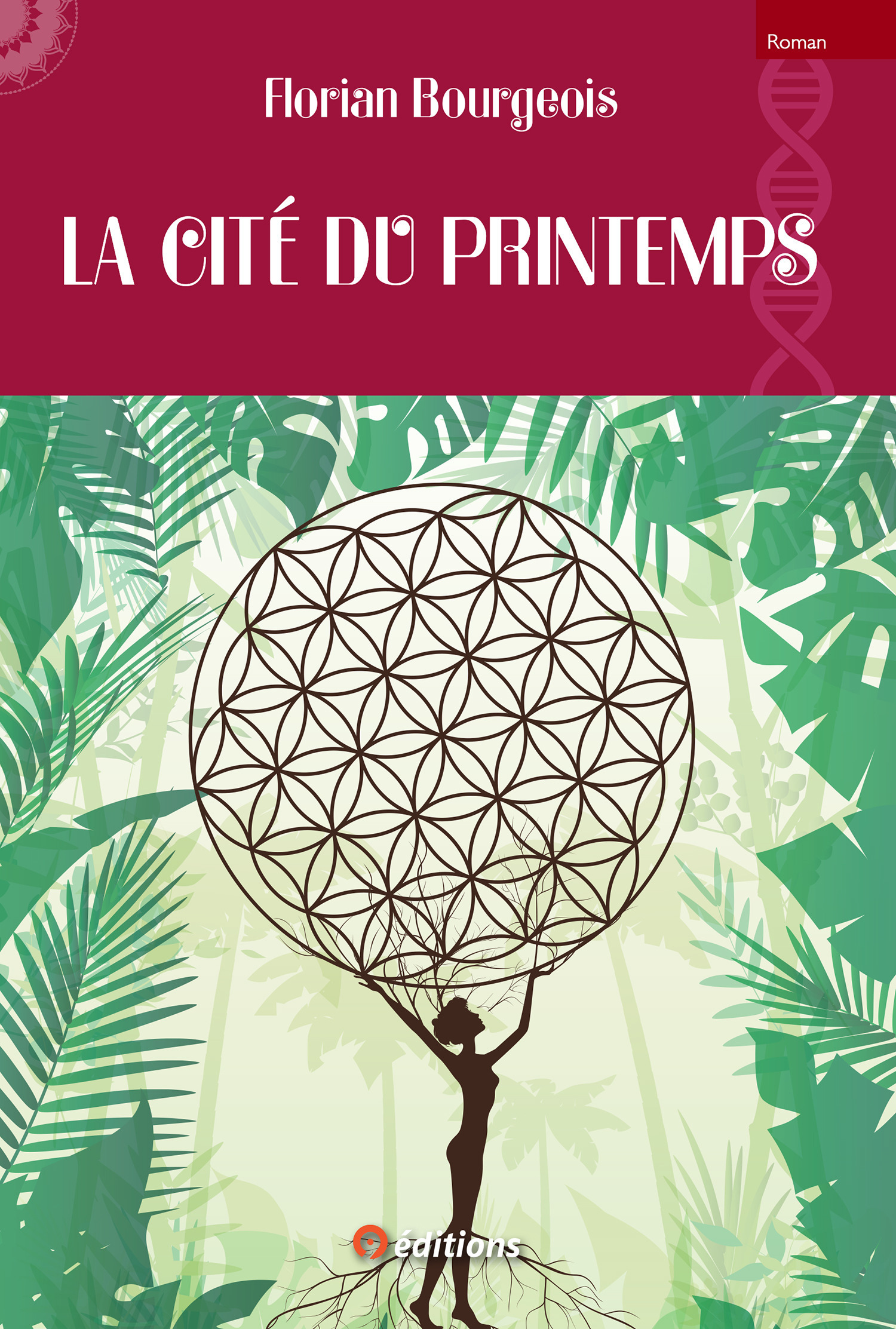ebook cover of La cité du printemps, by Florian Bourgeois