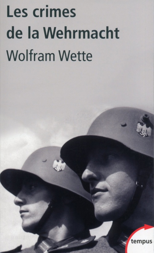 Couverture ebook de Les crimes de la Wehrmacht, de Wolfram Wette