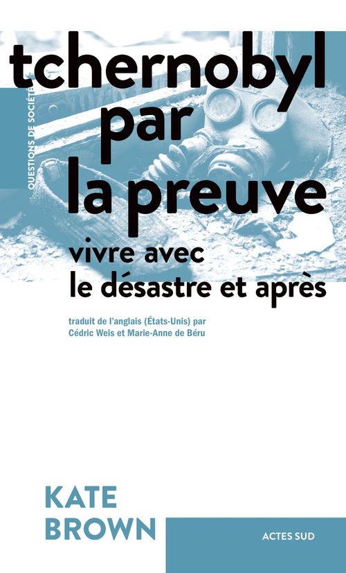 Couverture ebook de Tchernobyl par la preuve, de Kate Brown