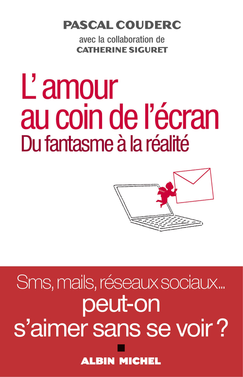 ebook cover of L'Amour au coin de l'écran, by Pascal Couderc, Catherine Siguret