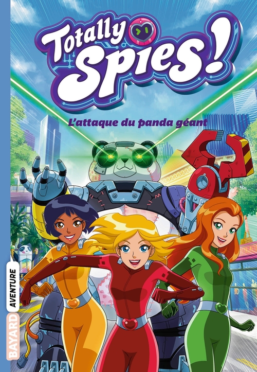 ebook cover of Totally Spies, Tome 01, by Lou Allori
