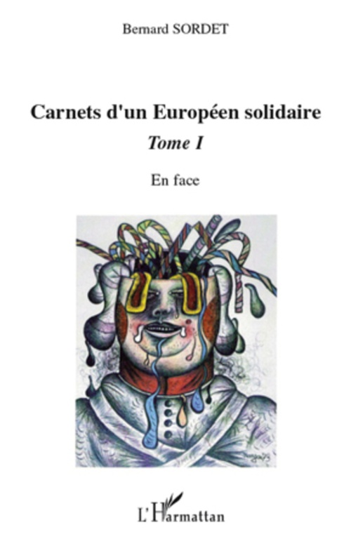 Couverture ebook de Carnets d'un européen solidaire Tome 1, de Bernard Sordet