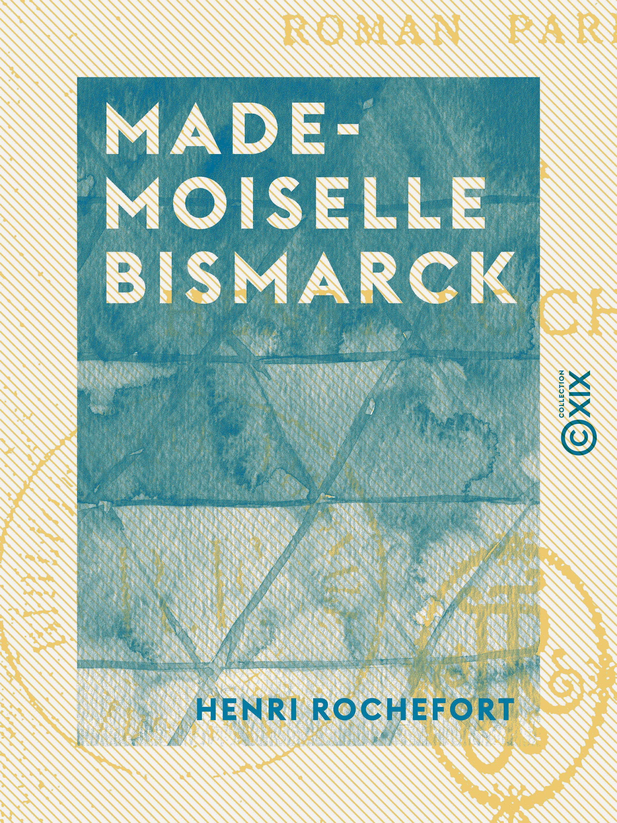 ebook cover of Mademoiselle Bismarck, by Henri Rochefort