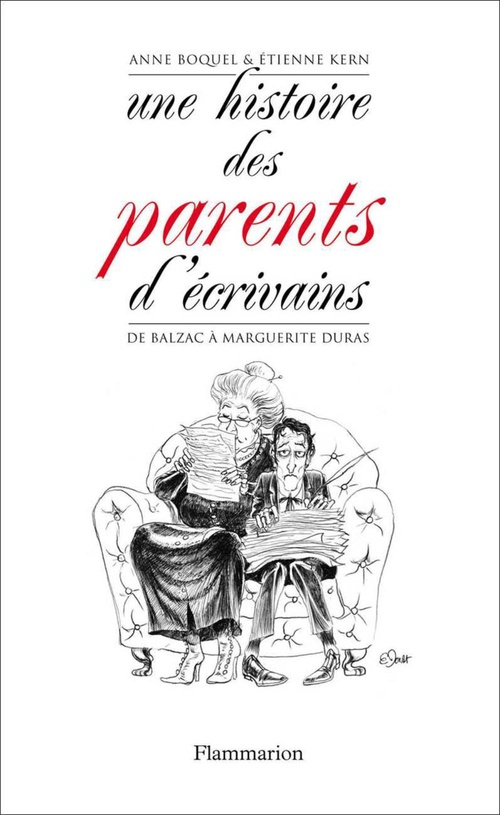 Couverture ebook de Une histoire des parents d'écrivains, de Anne Boquel, Etienne Kern