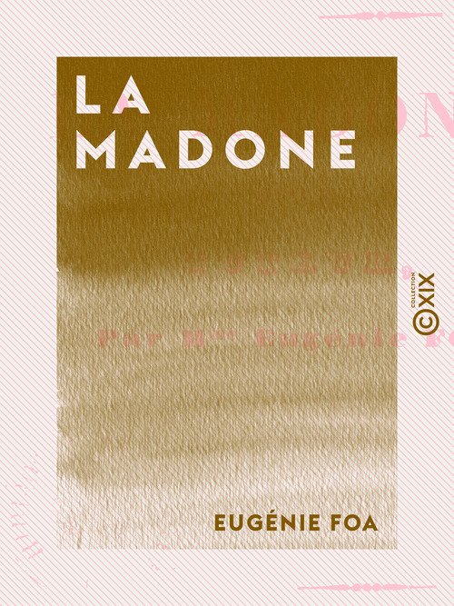 ebook cover of La Madone, by Eugenie Foa
