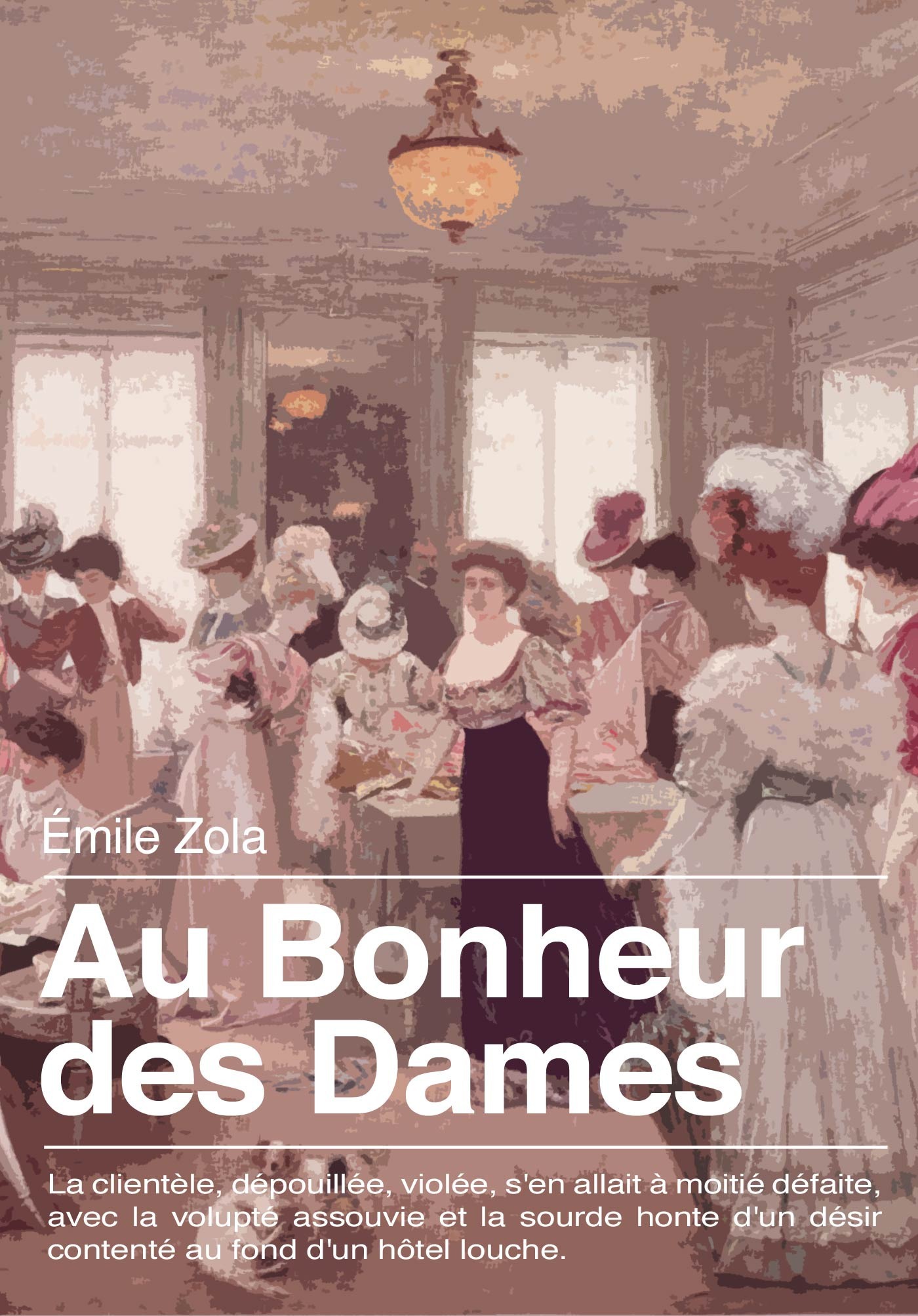 Couverture ebook de Au Bonheur des Dames, de Emile Zola