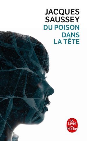 ebook cover of Du Poison dans la tête, by Jacques Saussey