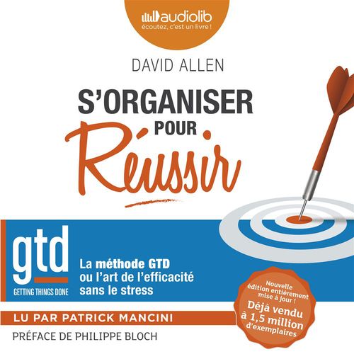 audiobook cover of S'organiser pour réussir, by David Allen