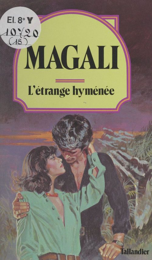 Couverture ebook de L'étrange hyménée, de Magali