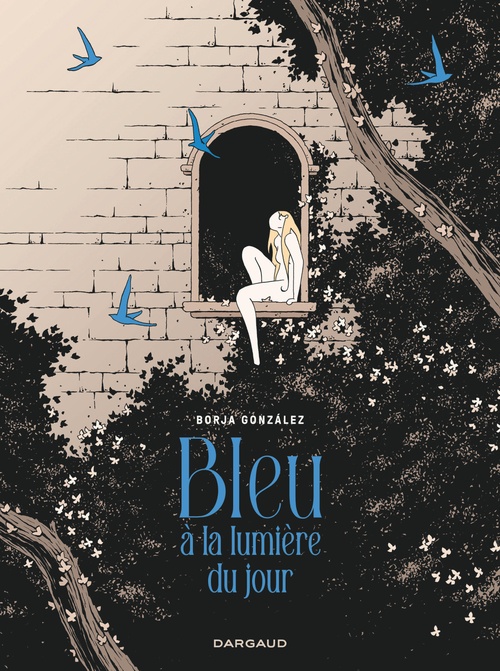 ebook cover of Bleu à la lumière du jour, by Borja Gonzalez