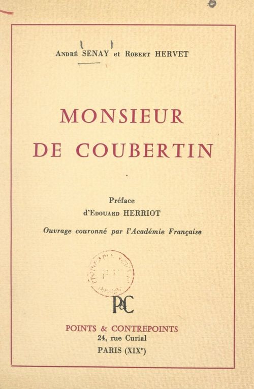 Couverture ebook de Monsieur de Coubertin, de Andre Senay, Robert Hervert