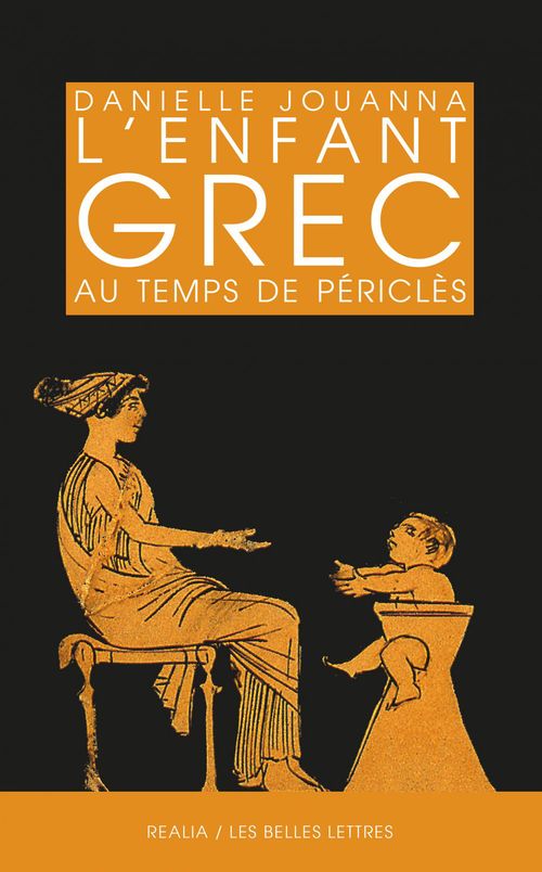 ebook cover of L'Enfant grec au temps de Périclès, by Danielle Jouanna