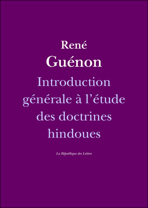 Couverture ebook de Introduction générale à l'étude des doctrines hindoues, de René Guénon