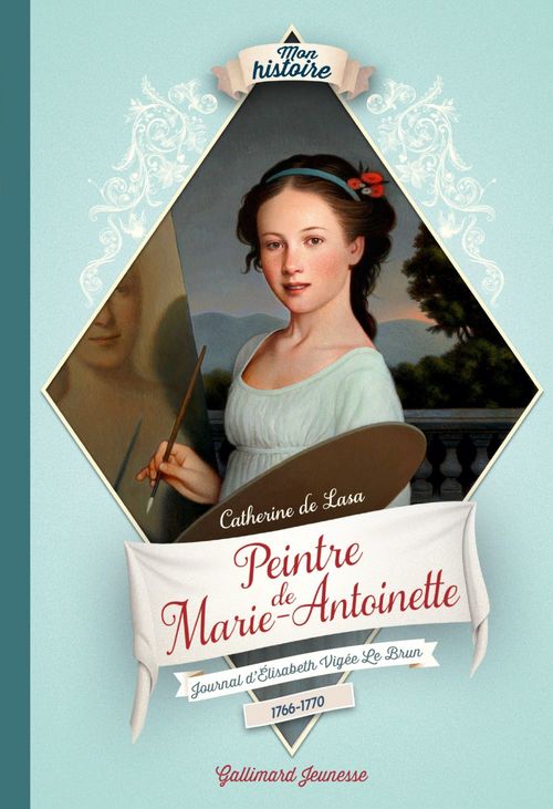 Couverture ebook de Peintre de Marie-Antoinette, de Catherine de Lasa