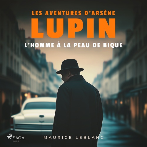 audiobook cover of L'homme à la peau de bique - Les aventures d'Arsène Lupin, by Maurice Leblanc