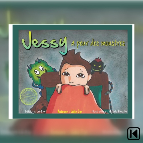 Couverture audiobook de Jessy a peur des monstres, de Julie Cyr