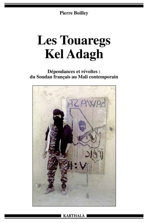 ebook cover of Les Touaregs Kel Adagh, by Pierre Boilley