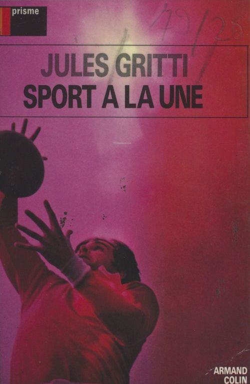 Couverture ebook de Sport à la une, de Jules Gritti