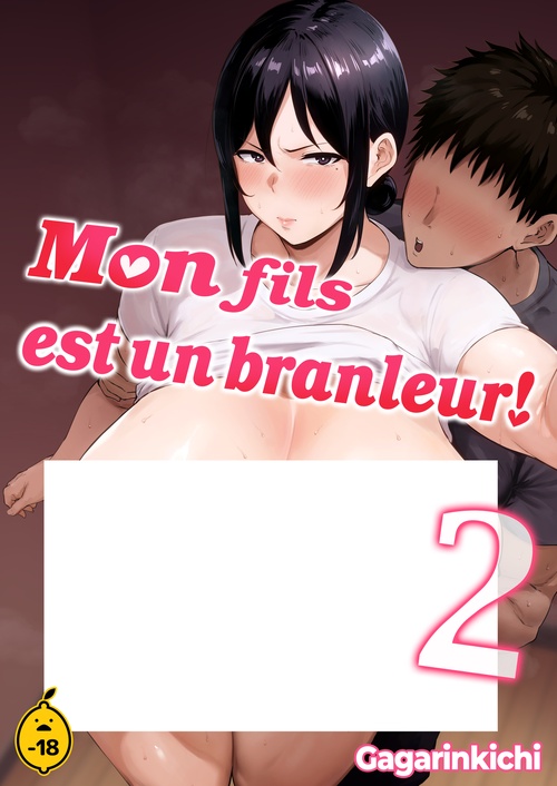 Couverture ebook de Mon fils est un branleur ! - Tome 2, de Gagarinkichi