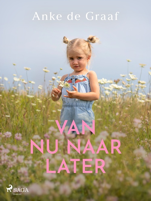 Couverture ebook de Van nu naar later : Annemieke, de Anke De Graaf