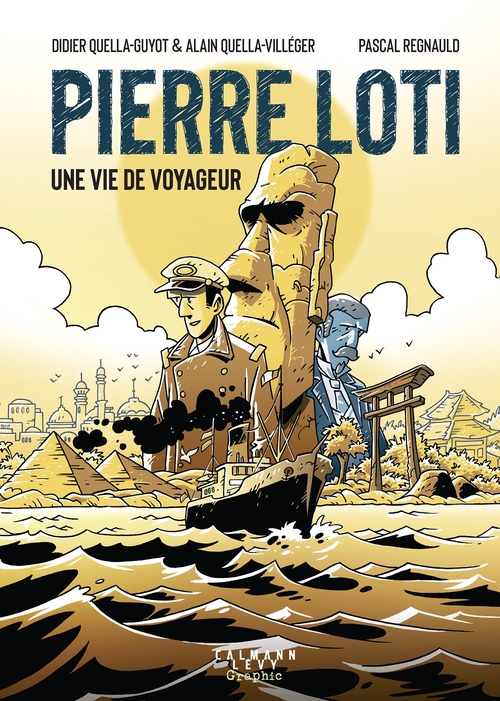Couverture ebook de Pierre Loti, une vie de voyageur, de Didier Quella-Guyot, Alain Quella-Villéger