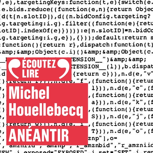 Couverture audiobook de Anéantir, de Michel Houellebecq