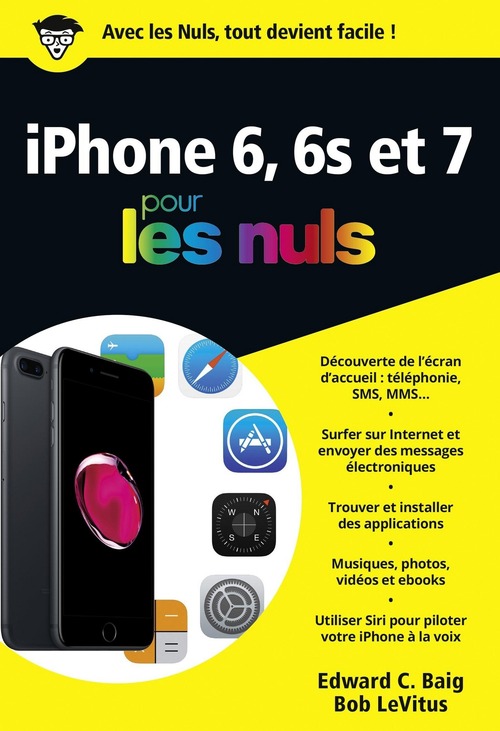 ebook cover of IPhone 6 et 6S et 7 Poche Pour les Nuls, by Edward C. Baig, Bob LeVitus