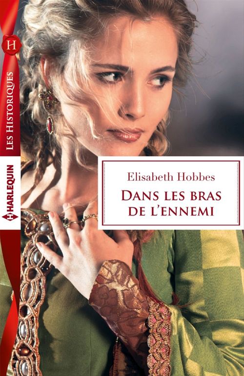 ebook cover of Dans les bras de l'ennemi, by Elisabeth Hobbes