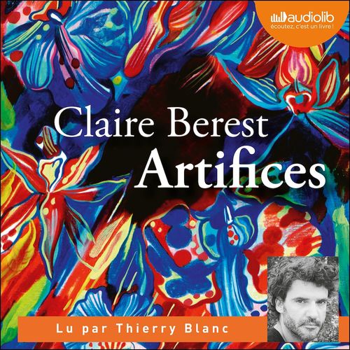 Couverture audiobook de Artifices, de Claire Berest