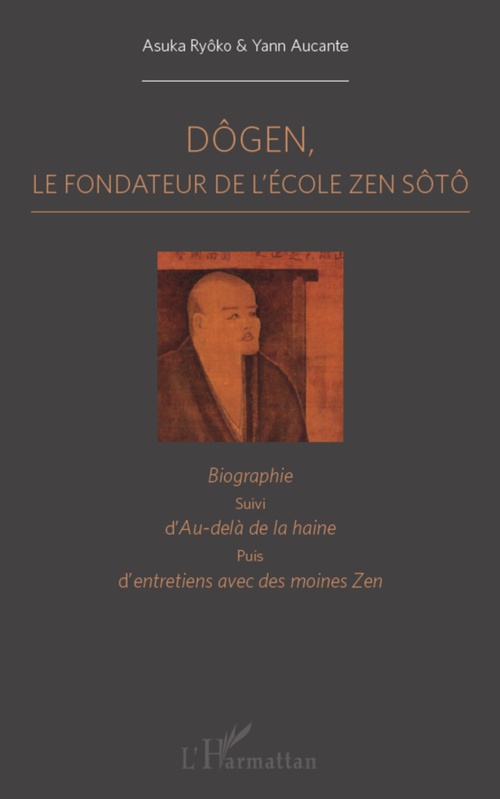 ebook cover of Dôgen, by Yann Aucante, Asuka Ryôko
