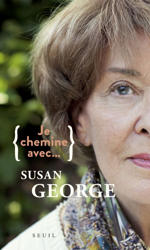 Couverture ebook de Je chemine avec Susan George, de Susan George