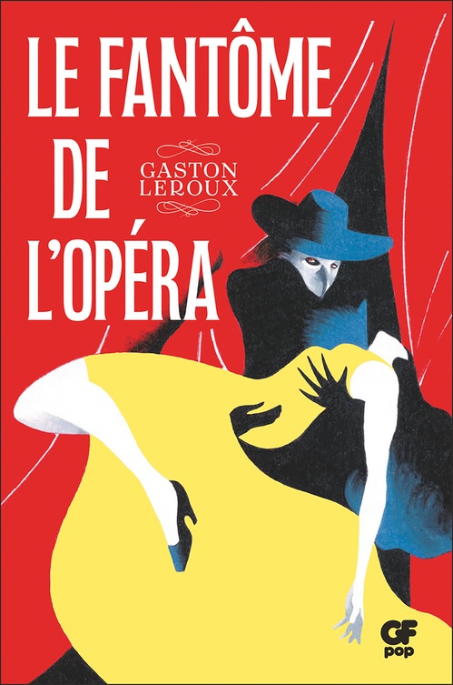 Couverture ebook de Le Fantôme de l'Opéra, de Gaston Leroux