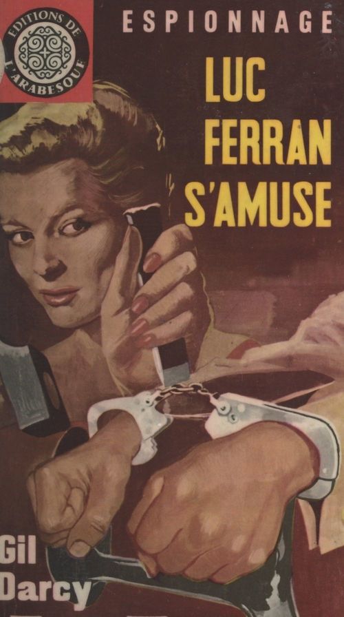 Couverture ebook de Luc Ferran s'amuse, de Gil Darcy
