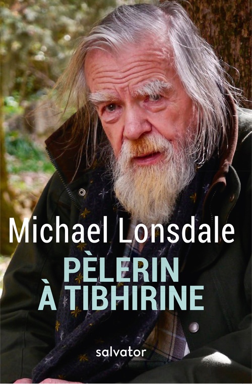 Couverture ebook de Pèlerin à Tibhirine, de Michael Lonsdale
