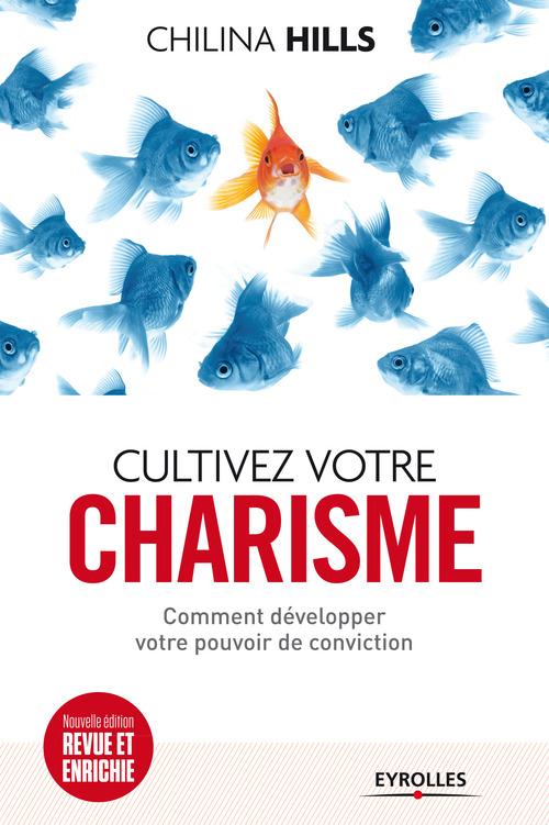 ebook cover of Cultivez votre charisme, by Chilina Hills