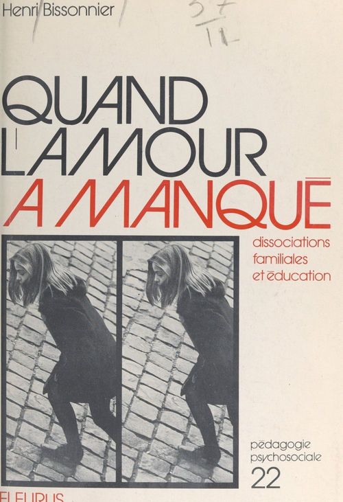 ebook cover of Quand l'amour a manqué, by Henri Bissonnier