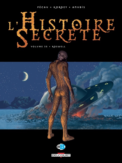 ebook cover of L'Histoire secrète T35 - Roswell, by Jean-Pierre Pécau