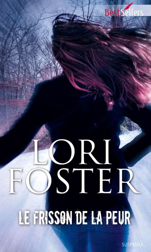 ebook cover of Le frisson de la peur, by Lori Foster