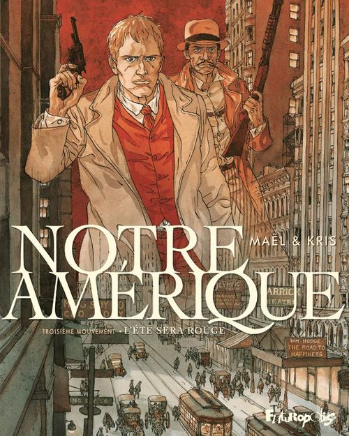Couverture ebook de Notre Amérique (Tome 3) - L'été sera rouge, de Kris, Maël