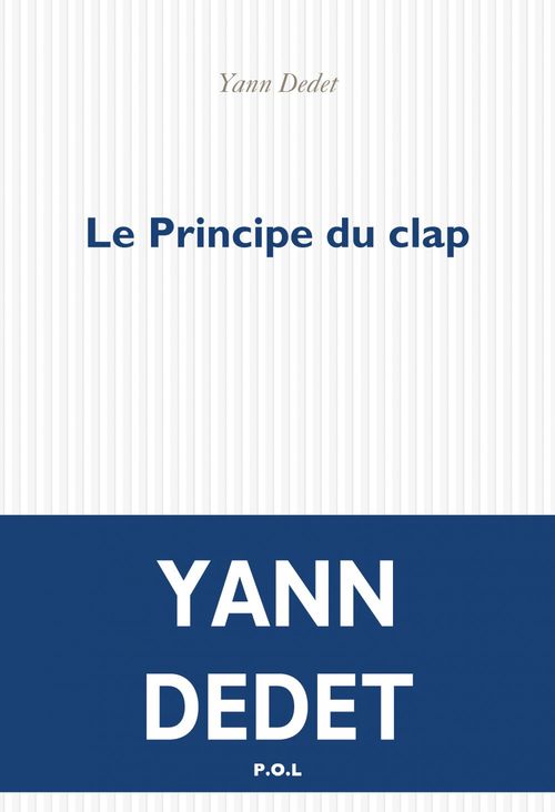 Couverture ebook de Le Principe du clap, de Yann Dedet