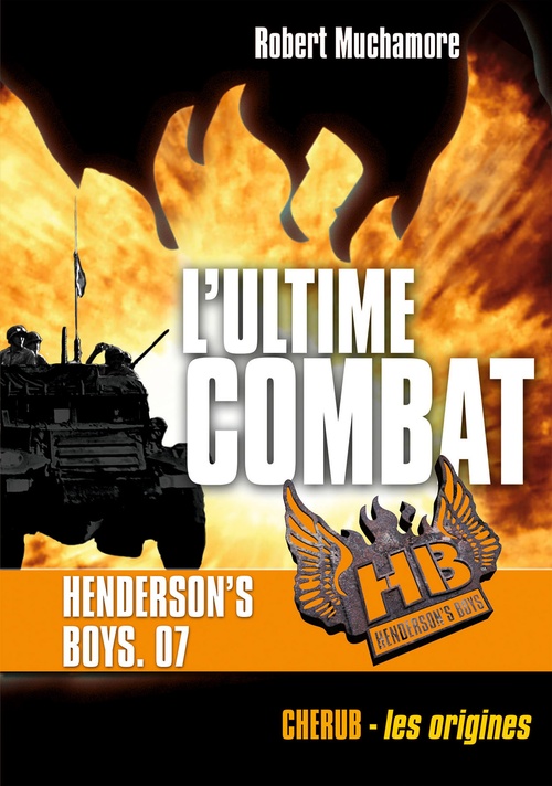 Couverture ebook de Henderson's Boys (Tome 7) - L'ultime combat, de Robert Muchamore