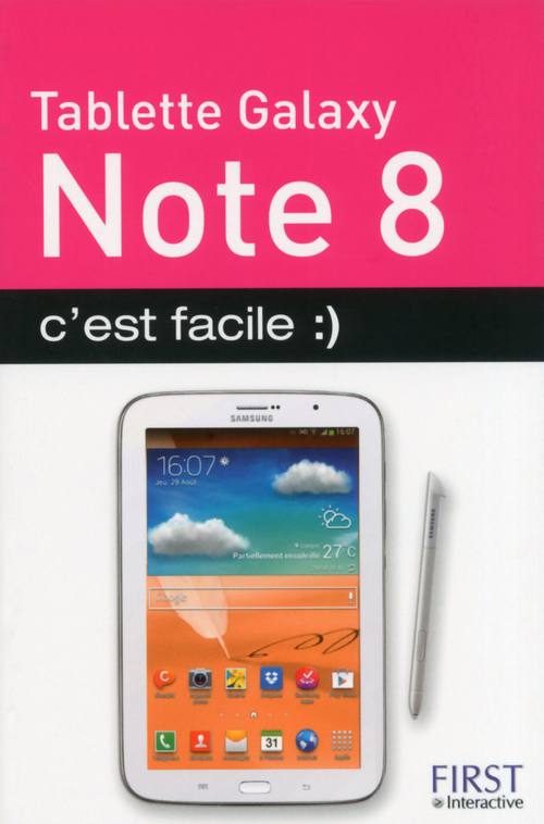 Couverture ebook de Tablette galaxy note 8, c'est facile, de Paul Durand degranges