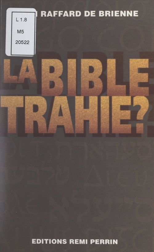 ebook cover of La Bible trahie ?, by Daniel Raffard De Brienne