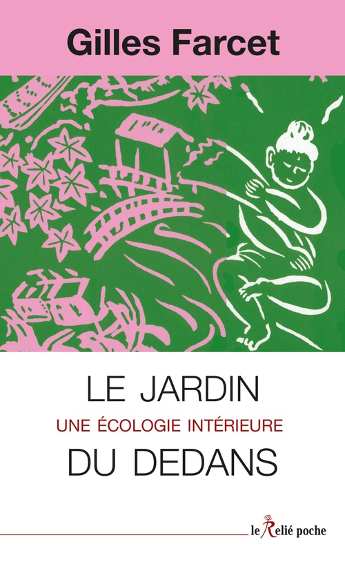 Couverture ebook de Le jardin du dedans - Une écologie intérieure, de Gilles Farcet