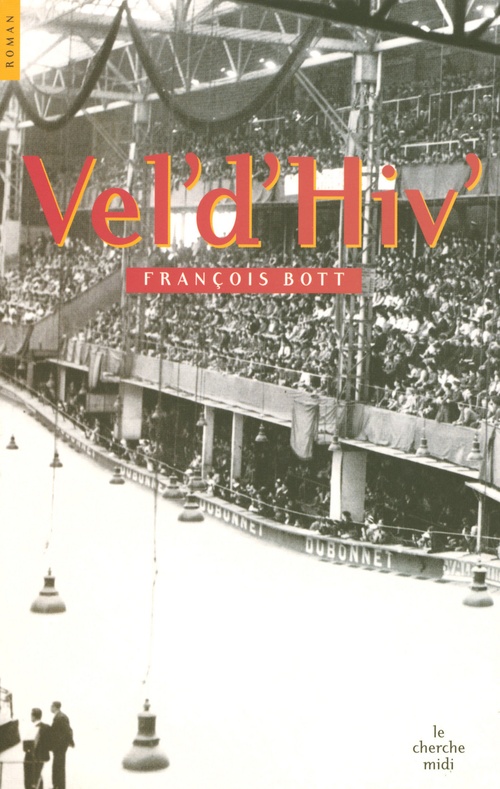 Couverture ebook de Vel'd'Hiv, de François Bott