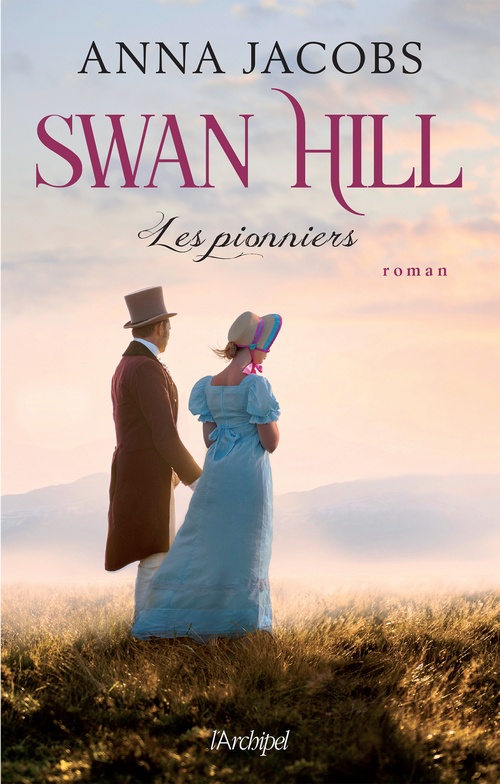 Couverture ebook de Swan Hill - Les Pionniers, de Anna Jacobs