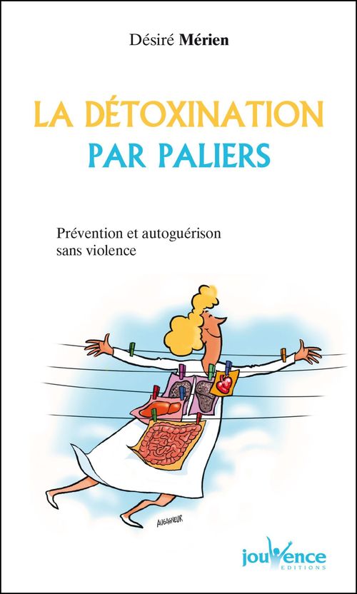 Couverture ebook de La détoxination par paliers, de Désiré Mérien