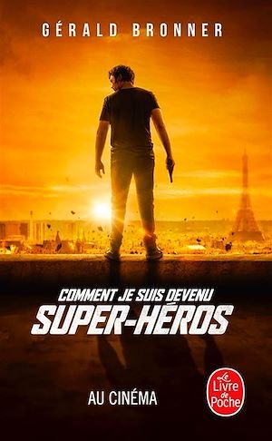 Couverture ebook de Comment je suis devenu super héros, de Gérald Bronner