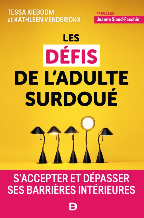 ebook cover of Les défis de l'adulte surdoué, by Tessa Kieboom, Kathleen Venderickx